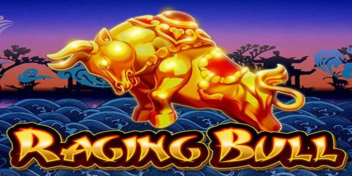 Raging-Bull-Slot-Gacor-Anti-Rungkad-Paling-Populer