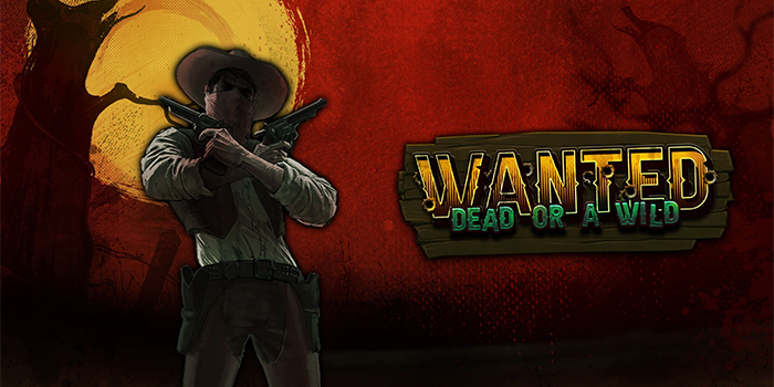 Wanted Dead Or A Wild - Slot Populer Di Peringkat Atas