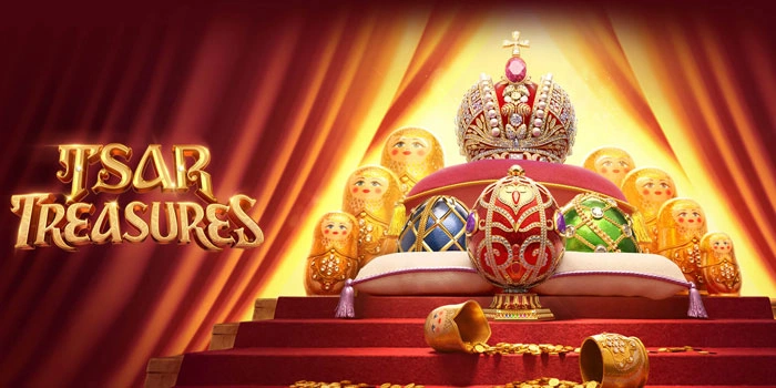 Trik Mudah Untuk Menang Besar di Slot Tsar Treasure